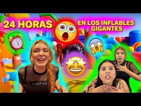 24 HORAS EN EL INFLABLE MÁS GRANDE DEL MUNDO !!! Maiye Torrex