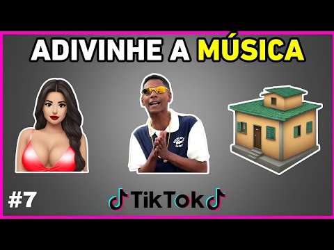 💃🏻🎶🇧🇷 ADIVINHE A MÚSICA DO TIKTOK COM EMOJIS - COMPLETE A MÚSICA - DESAFIO MUSICAL #7 #quiz #tiktok