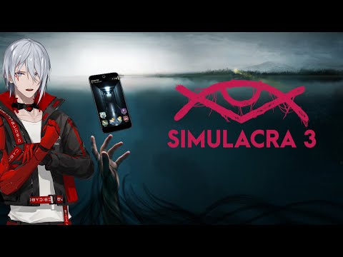 【Simulacra 3】 Trapped in a Horror Game With My Smartphone 【NIJISANJI EN | Fulgur Ovid】