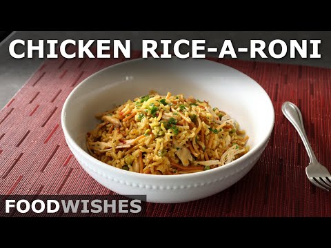 Chicken Rice-a-Roni - Inspired by Lebanese "Riz Bi Sha'rieh" - Food Wishes