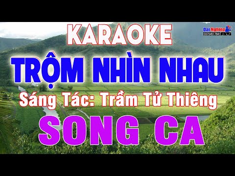 Trộm Nhìn Nhau Karaoke SONG CA Nhạc Sống Bolero Cực Êm || Karaoke Đại Nghiệp