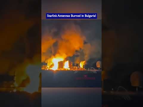 Saboteurs Set Fire to Starlink Terminals in Bulgaria!