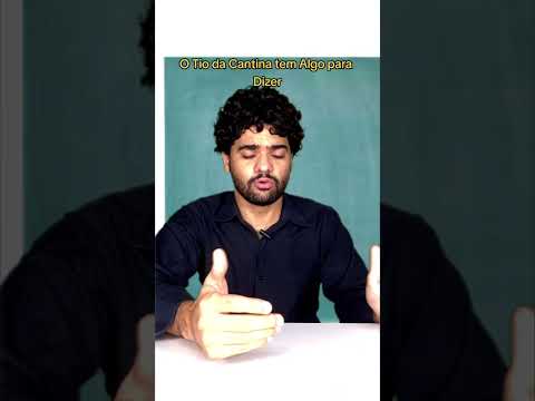 O Tio da Cantina tem Algo para Dizer #humor #comedia #professor