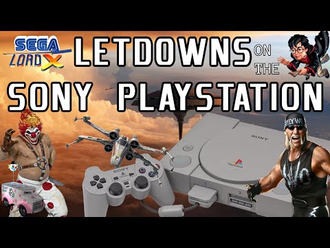 Letdowns on the Sony PlayStation