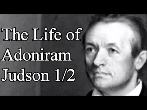 The Life of Adoniram Judson - Thomas Sullivan