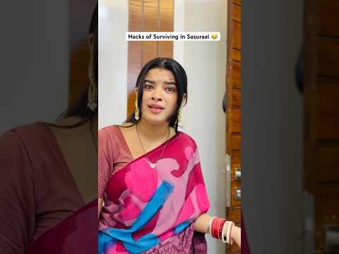 Hacks of Surviving in Sasuraal ๐ | #comedy #funny | Mahima Seth
