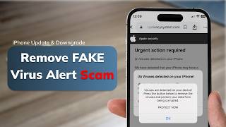 iPhone Security: How to Remove Fake "Virus Alert" Pop-Ups on iPhone | Stop Hackers