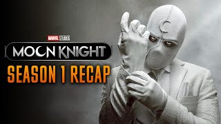 Moon Knight season 1 Recap