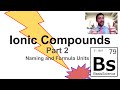 Naming Ionic Compounds and Polyatomic Ions