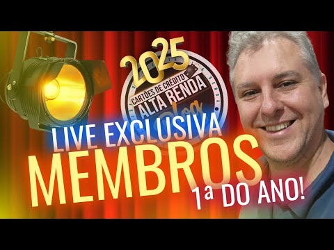 💳LIVE: EXCLUSIVA PARA MEMBROS DO CANAL! VOCÊ PERGUNTA EU RESPONDO! 1ª LIVE DE MEMBROS DE 2025