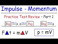 Momentum and Impulse Concepts