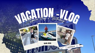 Spain Vacation Vlog 2026🏝️🇪🇸 (Benidorm,jetski,Stiere,food)‼️