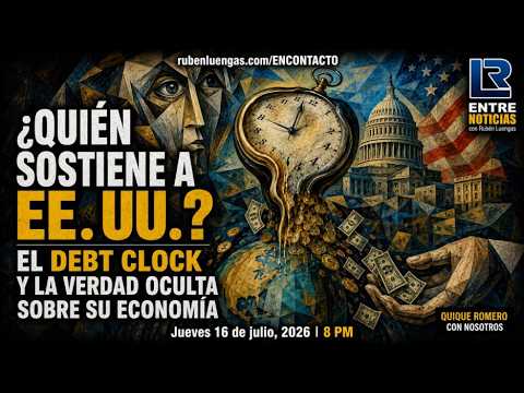 ¿Quién sostiene a EE. UU?  El Debt Clock y la verdad oculta sobre su economía.