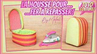 🌸 TUTO COUTURE #DIY 🌸 Coudre La Housse pour Fer à Repasser #ByMélou 🥰
