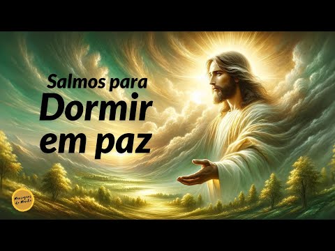 Oração com Salmos para dormir em paz e com Tranquilidade