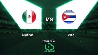 Semifinale Europei 2026: Messico-Cuba 2-4