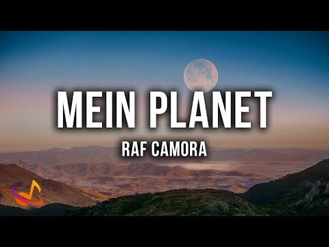 RAF CAMORA - MEIN PLANET [Lyrics]