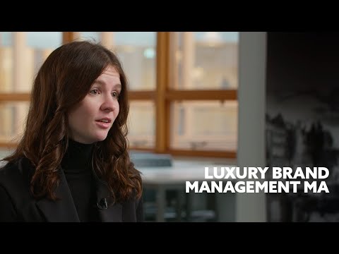 Luxury Brand Management MA | A Student View