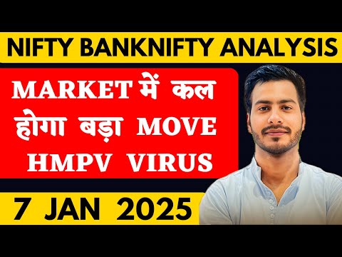 NIFTY PREDICTION FOR TOMORROW & BANKNIFTY ANALYSIS FOR 7 JANUARY  2025 | MARKET ANALYSIS  TOMORROW