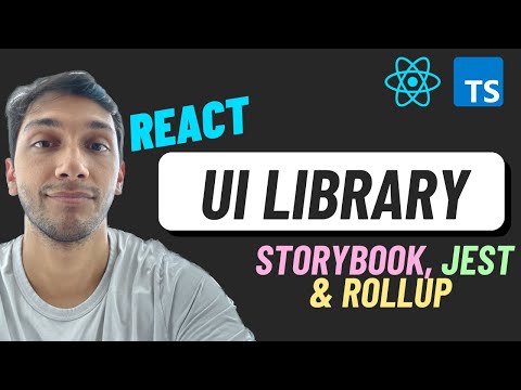 Build a React UI Library from scratch - TypeScript, Storybook, Jest & Rollup