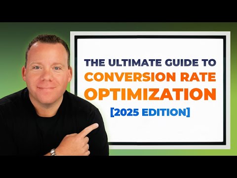 Ultimate Guide To Conversion Rate Optimization [2025 Edition]