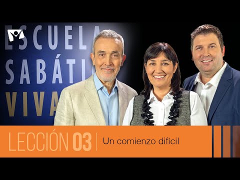 Escuela Sabática Viva 📖 Lección 03 | Un comienzo difícil [3T 2025]