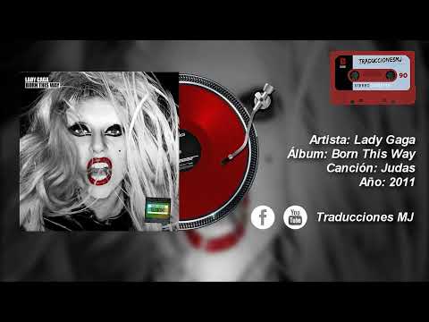 Judas de Lady Gaga Traducida y Subtitulada al Español