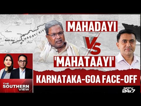 Karnataka News | Goa And Karnataka Face-Off Over Mahadayi Project