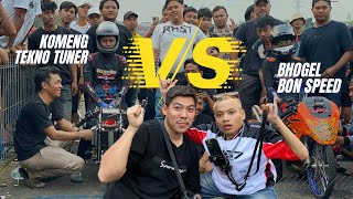 SAMA SAMA GAK MAU KECOLONGAN START‼️TEKNO TUNER VS BON SPEED KOMENG VS BHOGEL