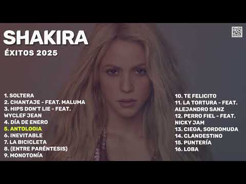 Shakira - Exitos 2025 (Mejores Canciones | Hits | Best Of | Best Tracks 2025)