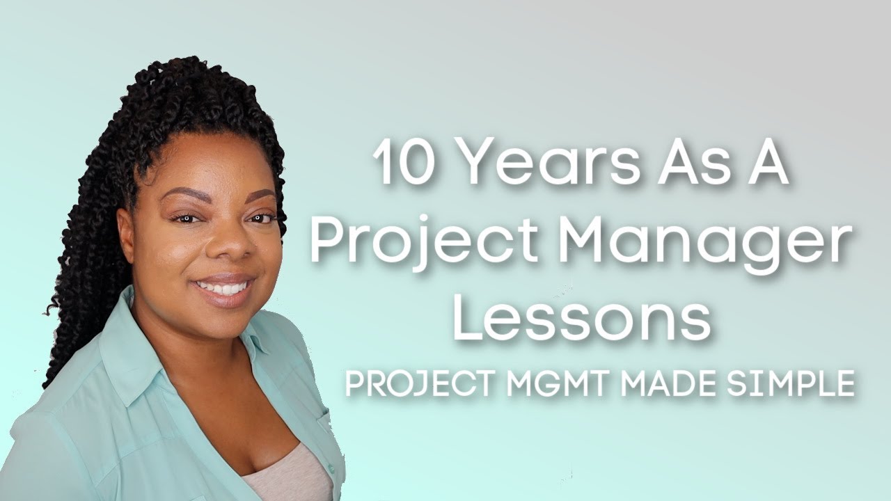 5 Things I’ve Learned As A Project Manager of 10 Years