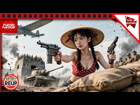 Thôn Nữ Đặc Công Đột Kích Thành Trùy Quân Địch, Đánh Cho Chọn Chúng Phải Tháo Chạy Trong Sợ Hãi