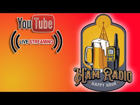 Ham Radio Happy Hour for Memorial Day Weekend