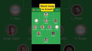Manchester United vs Arsenal line-up #manutd #premierleague