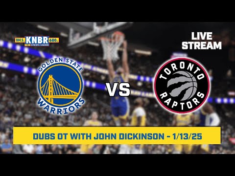 Dubs OT with John Dickinson | KNBR Livestream | 1/13/25