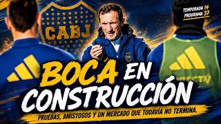 BOCA EN CONSTRUCCIÓN  🛠🧑‍🔧 - PUNTO BOCA / PROGRAMA 37