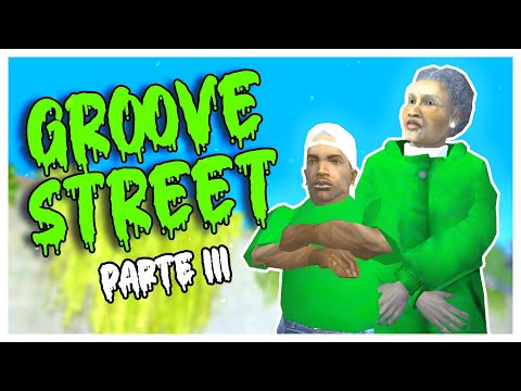 GTA San Andreas Loquendo - La Caída de los Groove Street | Parte III