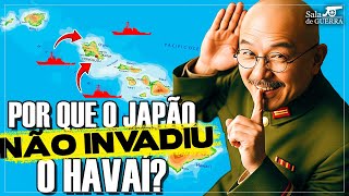 Por que o Japão NÃO INVADIU o Havaí após Pearl Harbor?