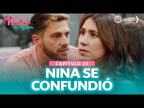 Nina de azúcar: Nina se confundió de Pilar y Ramiro se enojó (Capítulo n° 26)