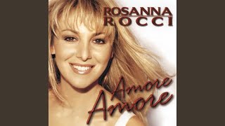 Rosanna Rocci Amore Amore