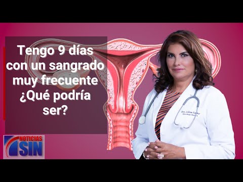 Tengo 9 días con un sangrado muy frecuente ¿Qué podría ser?