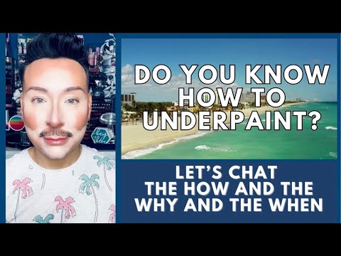 What is underpainting | mathias4makeup