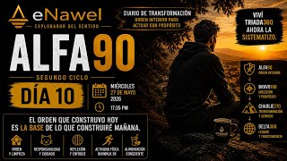 Día 10 — #ALFA90, Segundo Ciclo.