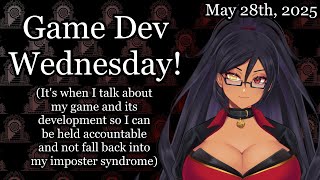 Game Dev Wednesday (5/28/2025)『World Of Fiction』