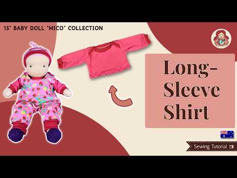 DIY Raglan Shirt for 15" Dolls | Sami Baby Doll Collection Pattern #6.2 | Sami Dolls Tutorials