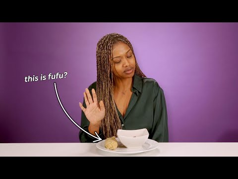 Africans Try Each Others Fufu and Stew