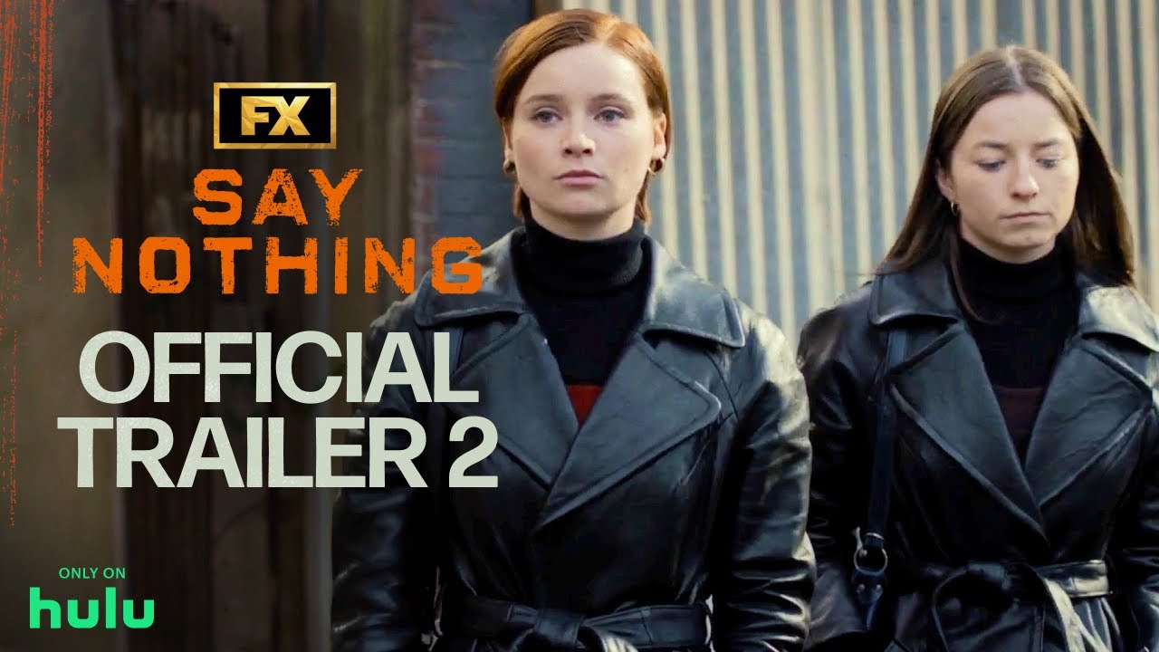 Say Nothing Trailer thumbnail