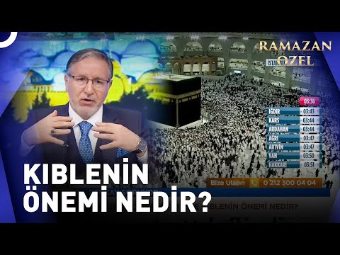 Allah (C.C) Her Yerdeyse Kıblenin Önemi Nedir? | Prof. Dr. Mustafa Karataş ile Sahur Vakti