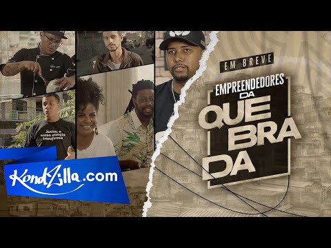 Teaser - Empreendedores Da Quebrada (KondZilla.com)