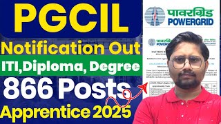 Powergrid में 860 Seats पर ITI, Diploma, Degree के लिए अप्रेंटिस भर्ती 2025 PGCIL Recruitment 2025